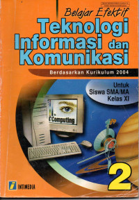 Image of Teknologi Infoemasi dan Komunikasi Kelas XI