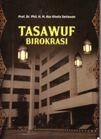 Image of Tasawuf Birokrasi