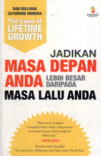 Image of The Laws of Lifetime: Jadikan Masa Depan Anda Lebih Besar Daripada Masa Lalu Anda.
