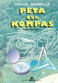 Image of Teknik Membaca Peta dan Kompas.