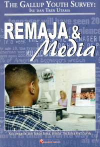 Image of The Gallup Youth Survey: Isu dan Tren Utama Remaja & Media